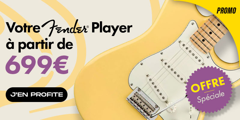 FENDER Player 699€ : Promo