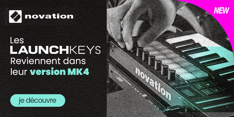 NOVATION Launchkey MK4 : Nouveauté